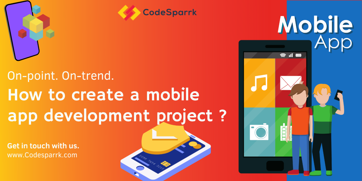 How to create a mobile app development project 1 1200x600 1