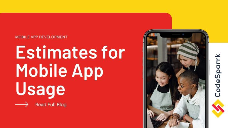 Estimates for mobile app usage