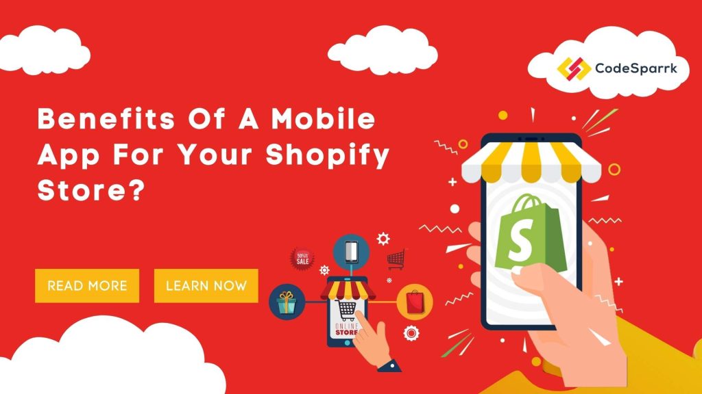 Benefits of mobile app for shopify store