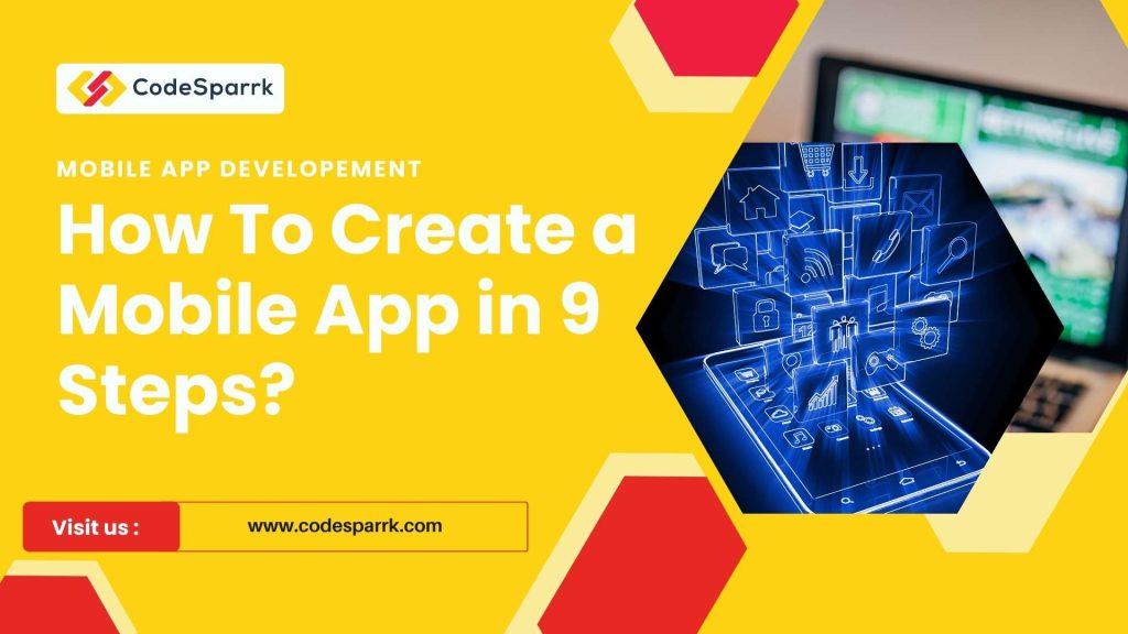 How to develop an app from start to end? 4 Steps for mobile app development