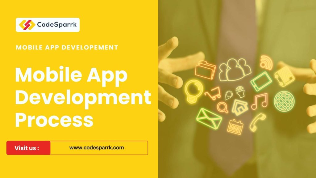 How to develop an app from start to end? 7 Mobile app development process
