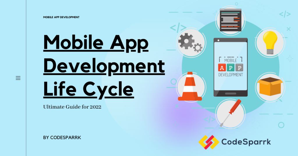 Mobile app development life cycle