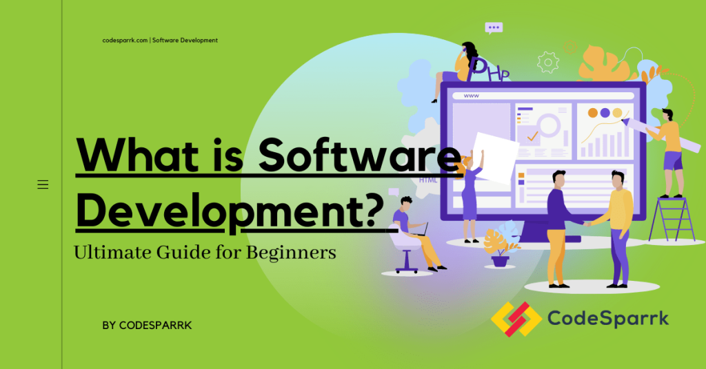 What is Software Development