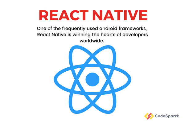 React Native Framework - Codesparrk