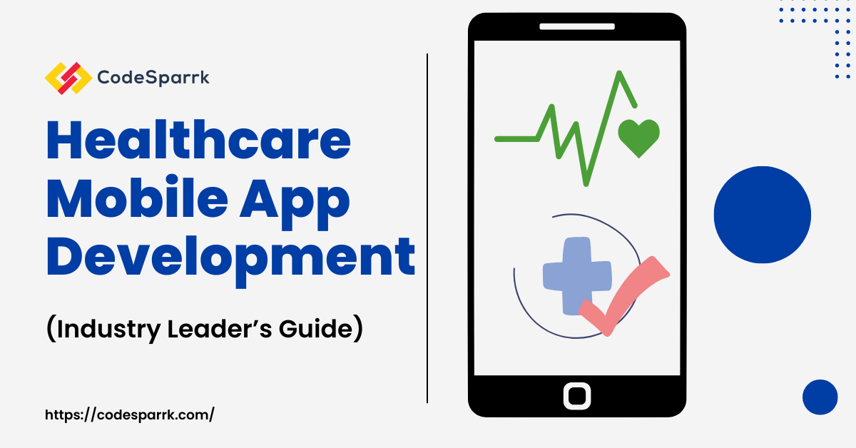 Healthcare mobile app development