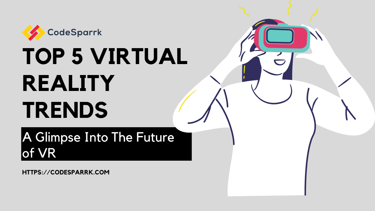 virtual reality trends