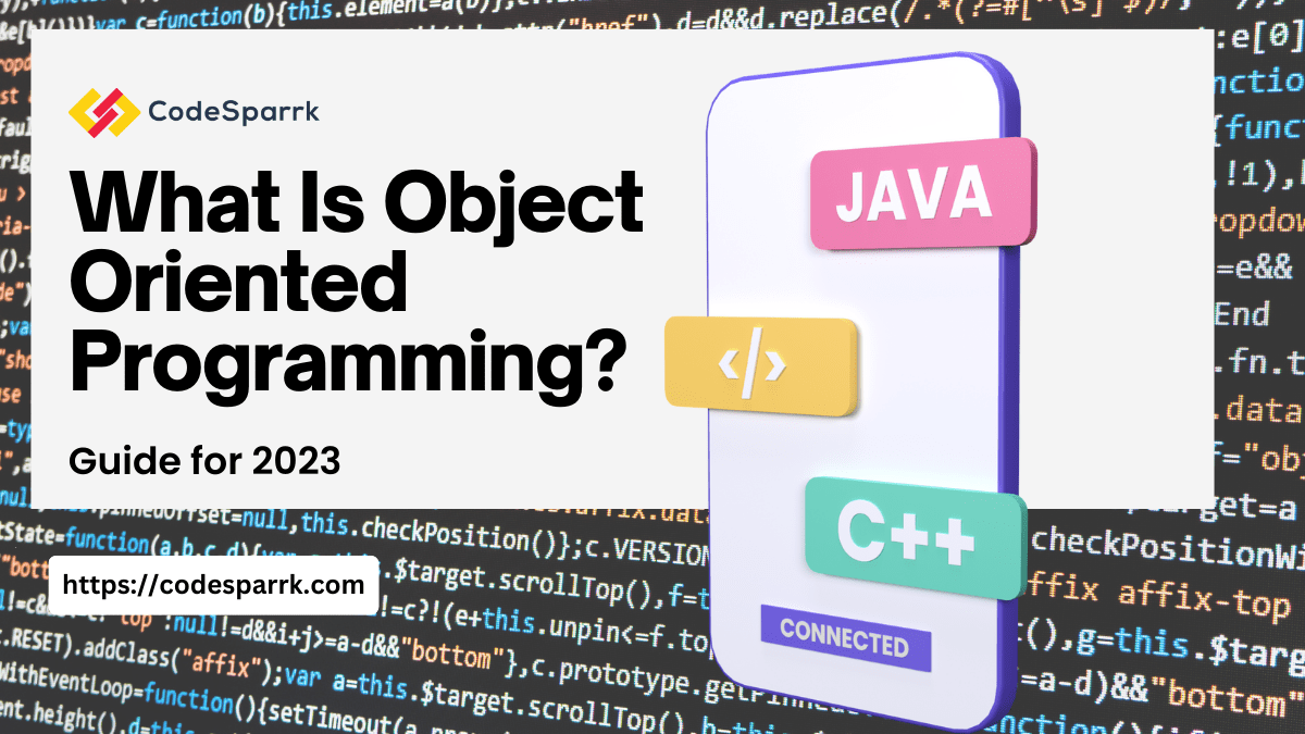 What is Object Oriented Programming