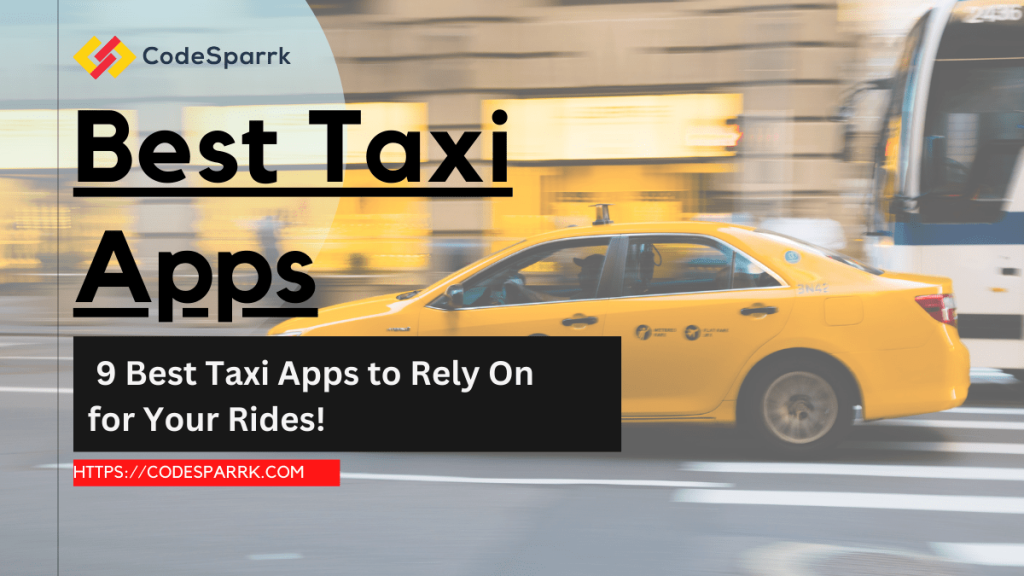 9 best taxi apps