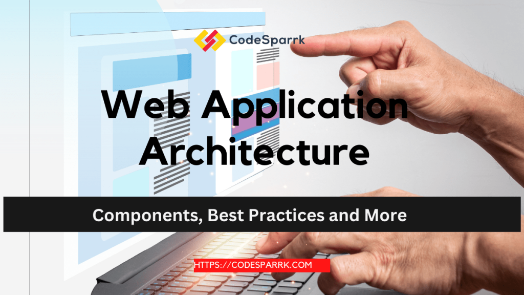 web application architecture