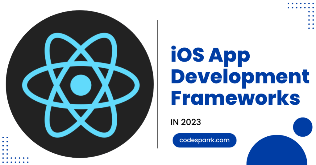 iOS app development frameworks